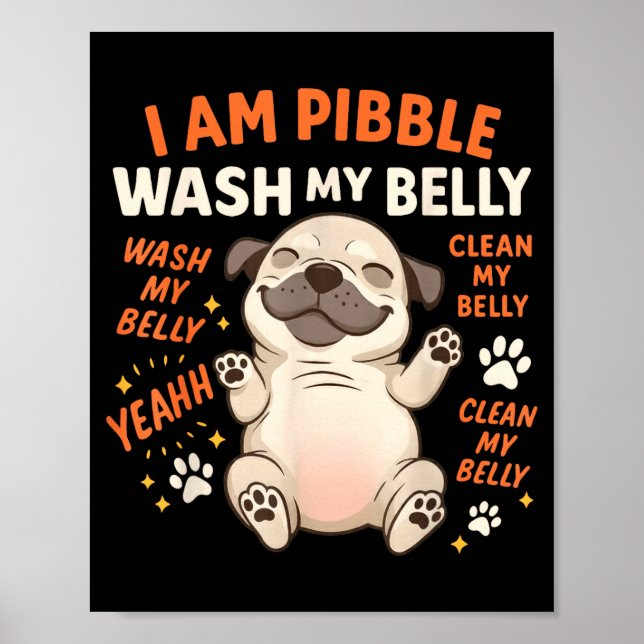 Poster I Am Bble Wash My Belly Clean My Belly Meme Pet Lo (Frente)
