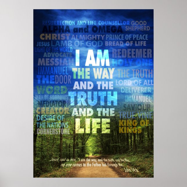 Poster I am the way and the truth and the life - John 14: (Frente)
