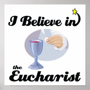 Pôster i believe in eucharist