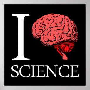 Poster I Brain Science (I Know Science) (I Love Science)