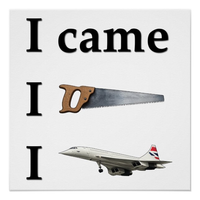 Pôster I Came, I Saw, I… (Frente)