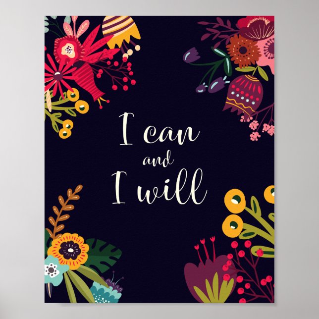 Poster "I can and I will" inspirational quote + flowers (Frente)