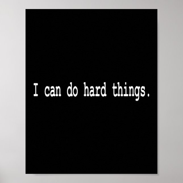 Poster I Can Do Hard Things  (Frente)