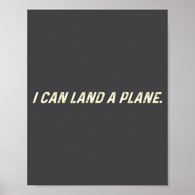 Poster I Can Land A Plane  (Frente)