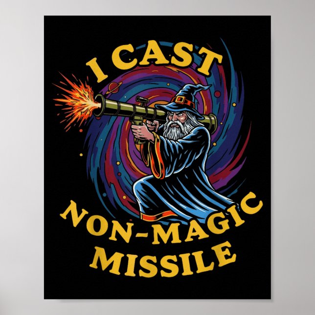 Poster I Cast Non-magic Missile Funny Wizard Parody Meme  (Frente)