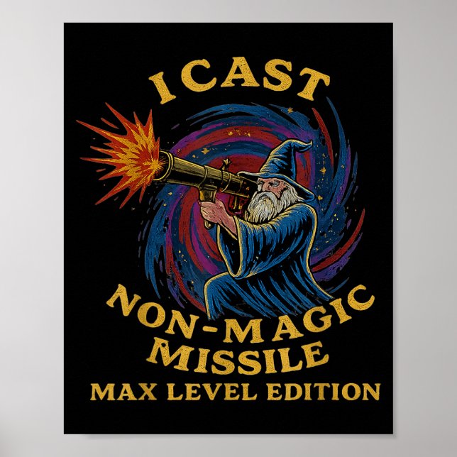 Poster I Cast Non-magic Missile Funny Wizard Parody Meme  (Frente)