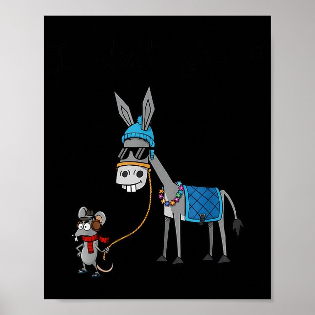 Poster I Don't Give A Rats S Azz Mouse Funny Animal  (Frente)