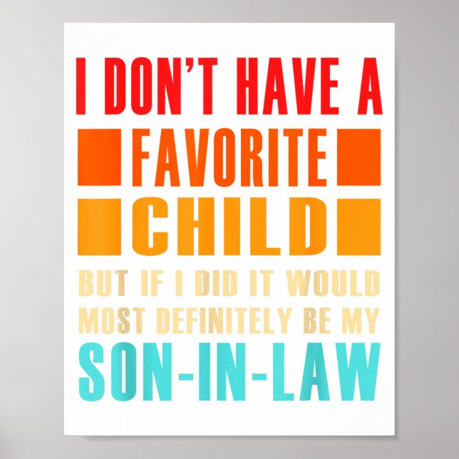Poster I Don't Have A Favorite Child But If I Did - Son I (Frente)