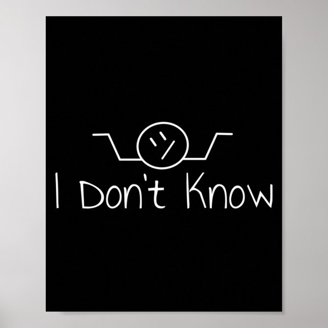 Poster I Don't Know Hand Drawn Shrug Funny Men Women Long (Frente)