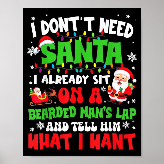 Poster I Don't Need Santa I Already Sit On A Bearded Man' (Frente)