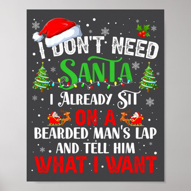 Poster I Don't Need Santa I Already Sit On A Bearded Man' (Frente)