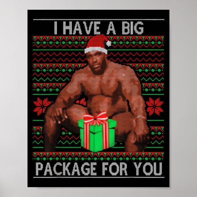 Poster I Have Big Package For You Santa Claus &amp; Huge  (Frente)