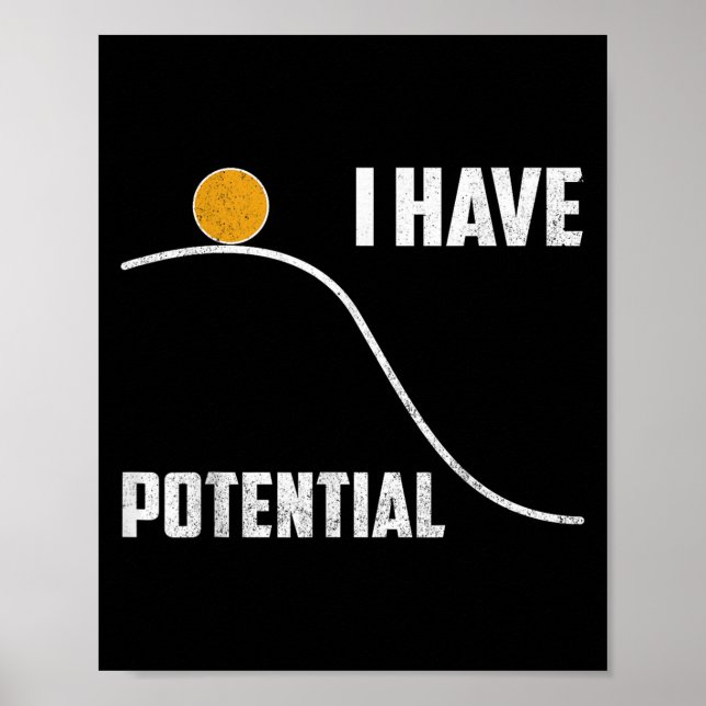 Poster I Have Tential Funny Physics Teacher Science  (Frente)