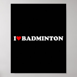 Poster I Hearminton I Love Badminton Hobby Theme Lov
