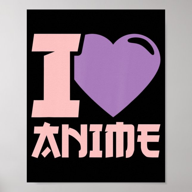 Poster I Heart Anime I Love Anime (Frente)