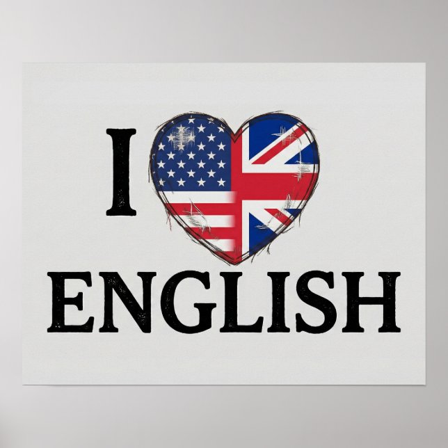 Poster I Heart English - USA and UK Flag Heart Design (Frente)