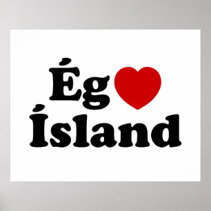 Poster I Heart (Love) Islândia [Ég Elska Ísland] Islandês