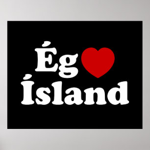 Poster I Heart (Love) Islândia [Ég Elska Ísland] Islandês
