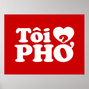 Pôster I Heart (Love) Pho (Tôi9PHỞ) Língua vietnamita