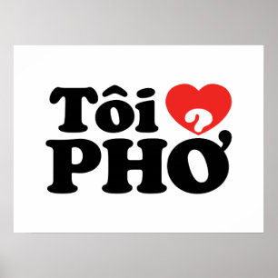 Pôster I Heart (Love) Pho (Tôi9PHỞ) Língua vietnamita