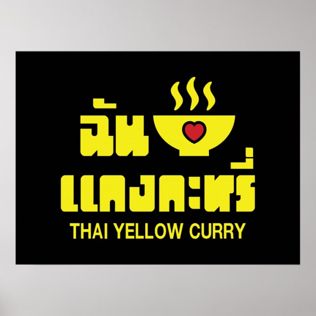 Poster I Heart (Love) Thai Yellow Curry (Frente)