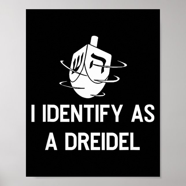 Poster I Identify As A Dreidel Funny Hanukkah Gelt Menora (Frente)