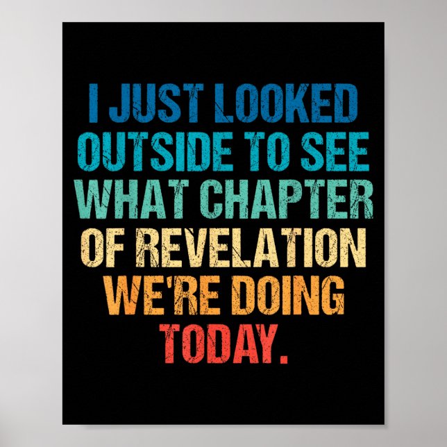 Poster I Just Looked Outside To See What Chapter Of Revel (Frente)