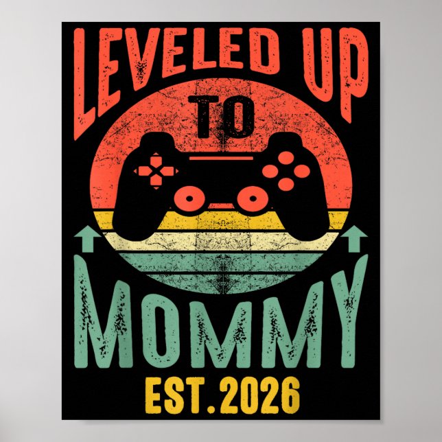 Poster I Leveled Up To Mommy 2026 Pregnancy Announcement  (Frente)