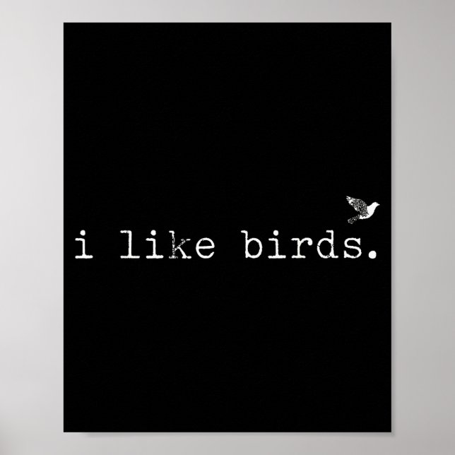 Poster I Like Birds Funny Minimalist Birdwatching Introve (Frente)