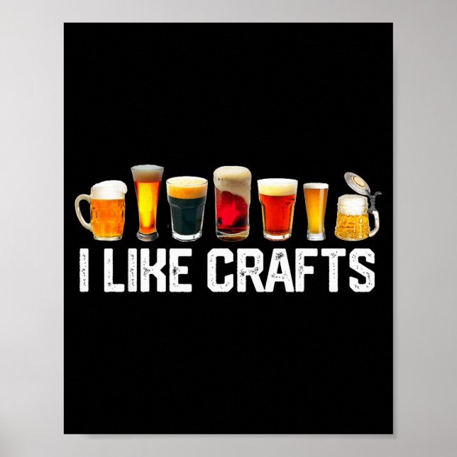 Poster I Like Crafts Craft Beer Microbrew Hops Funny Gift (Frente)