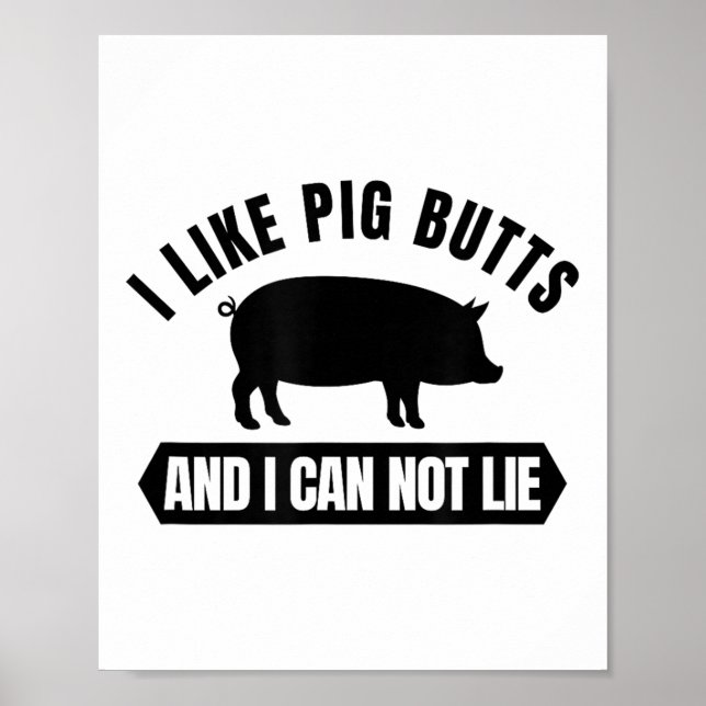 Poster I Like G Butts And I Cannot Lie Funny Bbq Grilling (Frente)