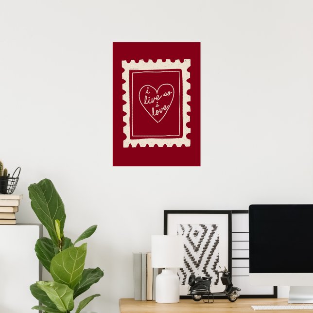 Poster I Live So I Love (Escritório em casa)