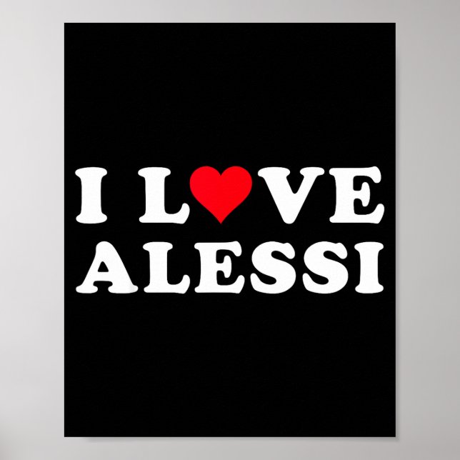 Poster I Love Alessi Matching Girlfriend &amp; Boyfriend  (Frente)