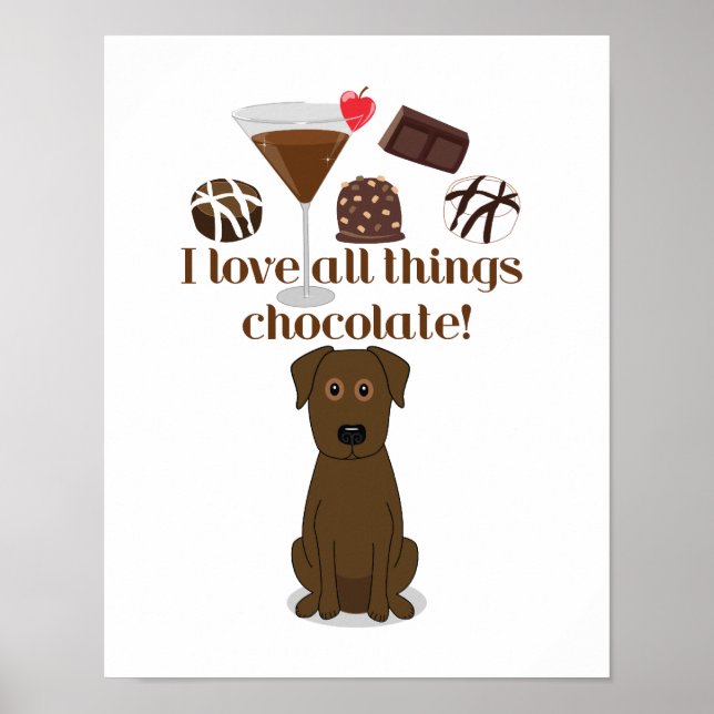 Poster I love all things chocolate! Chocolate Humor Print (Frente)