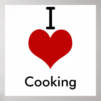 Pôster I Love (coração, Cozinhar)