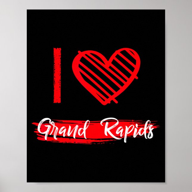 Poster I Love Grand Rads I Heart Grand Rads  (Frente)