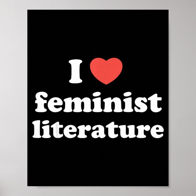 Poster I Love Heart Feminist Literature  (Frente)