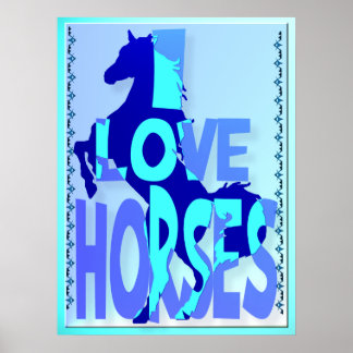 Pôster I Love Horses