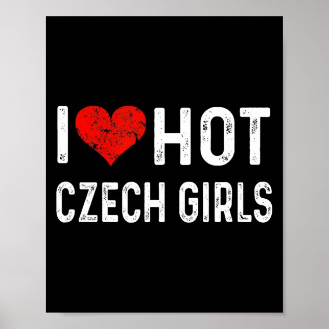 Poster I Love Hot Czech Girls Czech Republic Heart Wife G (Frente)