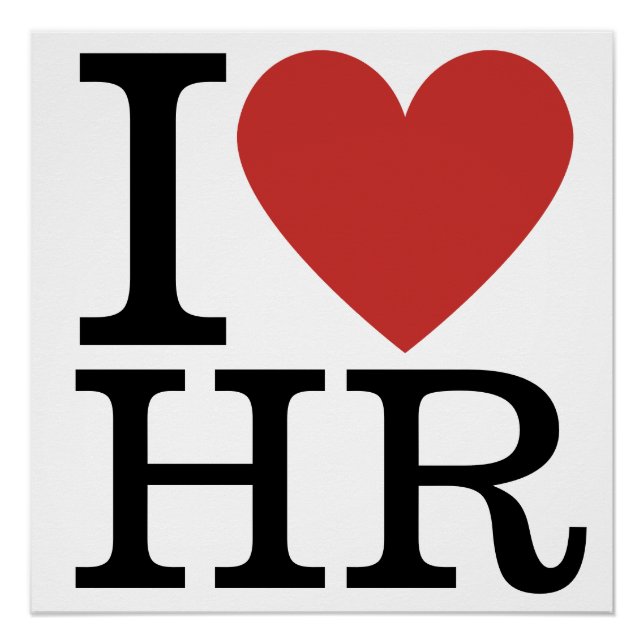Pôster I ❤️ Love HR - Departamento de RH/Funcionarios - (Frente)