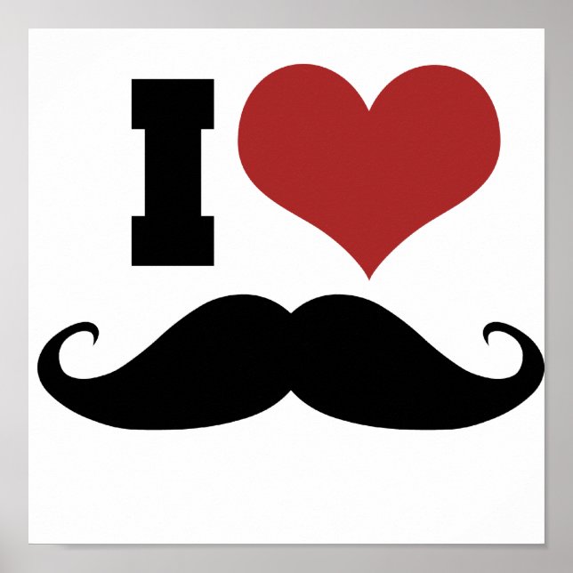 Pôster I Love Mustache (Frente)