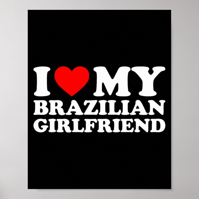 Poster I Love My Brazilian Girlfriend  (Frente)