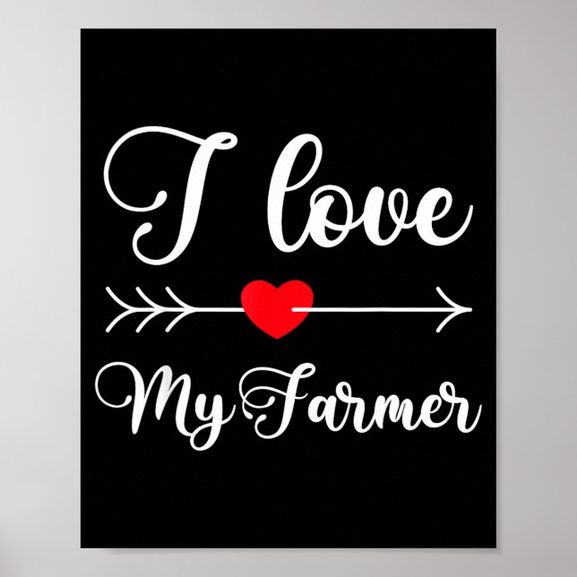 Poster I Love My Farmer Quote Farmer's Wife Girlfriend Hu (Frente)