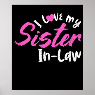Poster I Love My Sister in Law