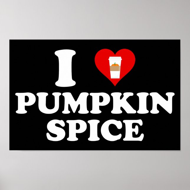 Poster I Love Pumpkin Spice (Frente)
