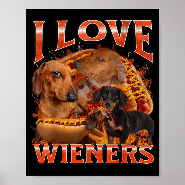 Poster I Love Wieners Funny Offensive Dachshund Bootleg G (Frente)