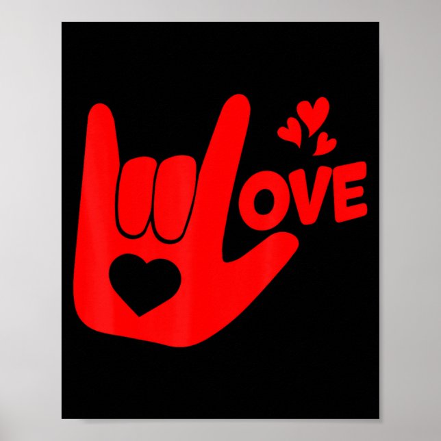 Poster I Love You Hand Sign Asl Valentine Day Funny Wome  (Frente)