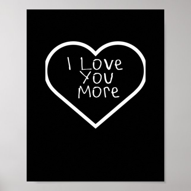 Poster I Love You More Artistic Design  (Frente)