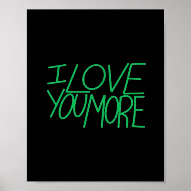 Poster I Love You More Refined Aesthetic  (Frente)
