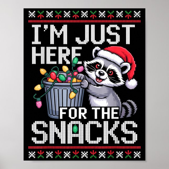 Poster I’m Just Here For The Snacks Raccoon Christmas Ugl (Frente)